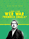 Buchcover A Rebel’s Guide: Wer war Friedrich Engels?