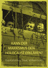 Buchcover Kann der Marxismus den Holocaust erklären?