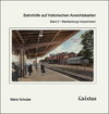 Buchcover Bahnhöfe auf historischen Ansichtskarten. Teil 5: Mecklenburg-Vorpommern