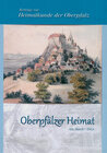 Buchcover Oberpfälzer Heimat / Oberpfälzer Heimat 2018