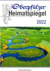 Buchcover Oberpfälzer Heimatspiegel / Oberpfälzer Heimatspiegel 2022