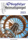 Buchcover Oberpfälzer Heimatspiegel / Oberpfälzer Heimatspiegel 2023