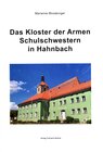 Buchcover Das Kloster der Armen Schulschwestern in Hahnbach