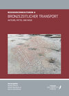 Buchcover Bronzezeitlicher Transport