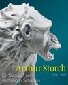 Buchcover Arthur Storch (1870-1947). Ein Blick auf sein vielfältiges Schaffen