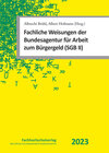 Buchcover Fachliche Weisungen der Bundesagentur für Arbeit zum Bürgergeld (SGB II)