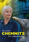 Buchcover Chemnitz- Eine Liebeserklärung