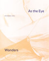 Buchcover As the Eye Wanders