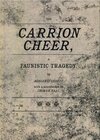 Buchcover Böhler und Orendt. The Carrion Cheer, A Faunistic Tragedy