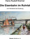 Buchcover Die Eisenbahn im Ruhrtal von Herdecke bis Duisburg