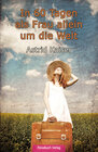 Buchcover In 60 Tagen als Frau allein um die Welt