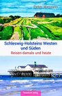 Buchcover Schleswig-Holsteins Westen und Süden