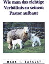 Buchcover Wie man das richtige Verhältnis zu seinem Pastor aufbaut