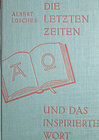 Buchcover Die letzten Zeiten und das inspirierte Wort