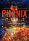 Buchcover Die Phönix-Hypothese