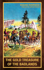 Buchcover The Gold Treasure of the Badlands