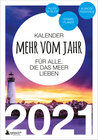 Buchcover Terminkalender 2021: Mehr vom Jahr - für alle, die das Meer lieben