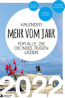 Buchcover Insel Rügen Kalender 2022: Mehr vom Jahr - für alle, die die Insel Rügen lieben