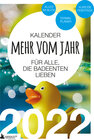 Buchcover Badeenten Kalender 2022: Mehr vom Jahr - für alle, die Badeenten lieben