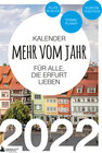 Buchcover Erfurt Kalender 2022: Mehr vom Jahr - für alle, die Erfurt lieben