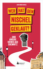 Buchcover Wer hat den Nischel geklaut? ... und andere Krimis aus Chemnitz