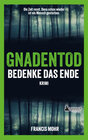 Buchcover Gnadentod - Bedenke das Ende