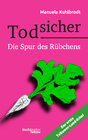 Buchcover Todsicher-Die Spur des Rübchens