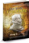 Buchcover Der letzte Frundsberg - Georg II. (1533 - 1586)