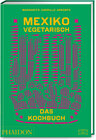 Buchcover Mexiko vegetarisch – Das Kochbuch