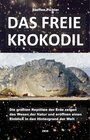 Buchcover DAS FREIE KROKODIL