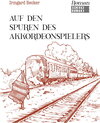 Buchcover Auf den Spuren des Akkordeonspielers