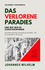 Buchcover Das verlorene Paradies und wie wir es zurückgewinnen