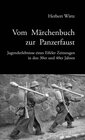 Buchcover Vom Märchenbuch zur Panzerfaust