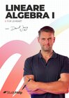 Lineare Algebra 1 für Lehramt mit Lernvideos von Daniel Jung width=