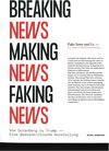 Buchcover Breaking news, making news, faking news