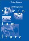 Buchcover Jürgen Claus: To the Oceans with Imagination