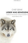 Buchcover Chef sein? Lieber was bewegen!