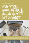 Buchcover New Work, Home Office & Raumkonzepte der Zukunft