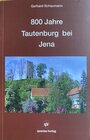 Buchcover 800 Jahre Tautenburg bei Jena