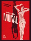 Buchcover Und die Moral