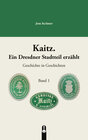 Buchcover Kaitz. Ein Dresdner Stadtteil erzählt Band 1