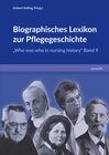 Buchcover Biographisches Lexikon zur Pflegegeschichte – Band 9