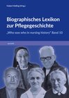 Buchcover Biographisches Lexikon zur Pflegegeschichte – Band 10