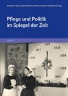 Buchcover Pflege und Politik im Spiegel der Zeit
