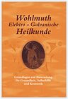 Buchcover Wohlmuth Elektro-Galvanische Heilkunde