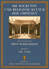 Buchcover Die Baukunst und religiöse Kultur der Chinesen
