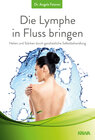 Buchcover Die Lymphe in Fluss bringen