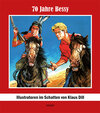 Buchcover 70 JAHRE BESSY ILLUSTRATOREN IM SCHATTEN VON KLAUS DILL