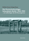 Buchcover Das Konzentrationslager Schandelah-Wohld 1944-1945 - ein Außenlager des KZ Neuengamme