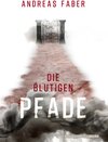 Buchcover Die blutigen Pfade